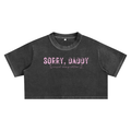 Washed Black "Raised Wrong" - Sorry, Daddy