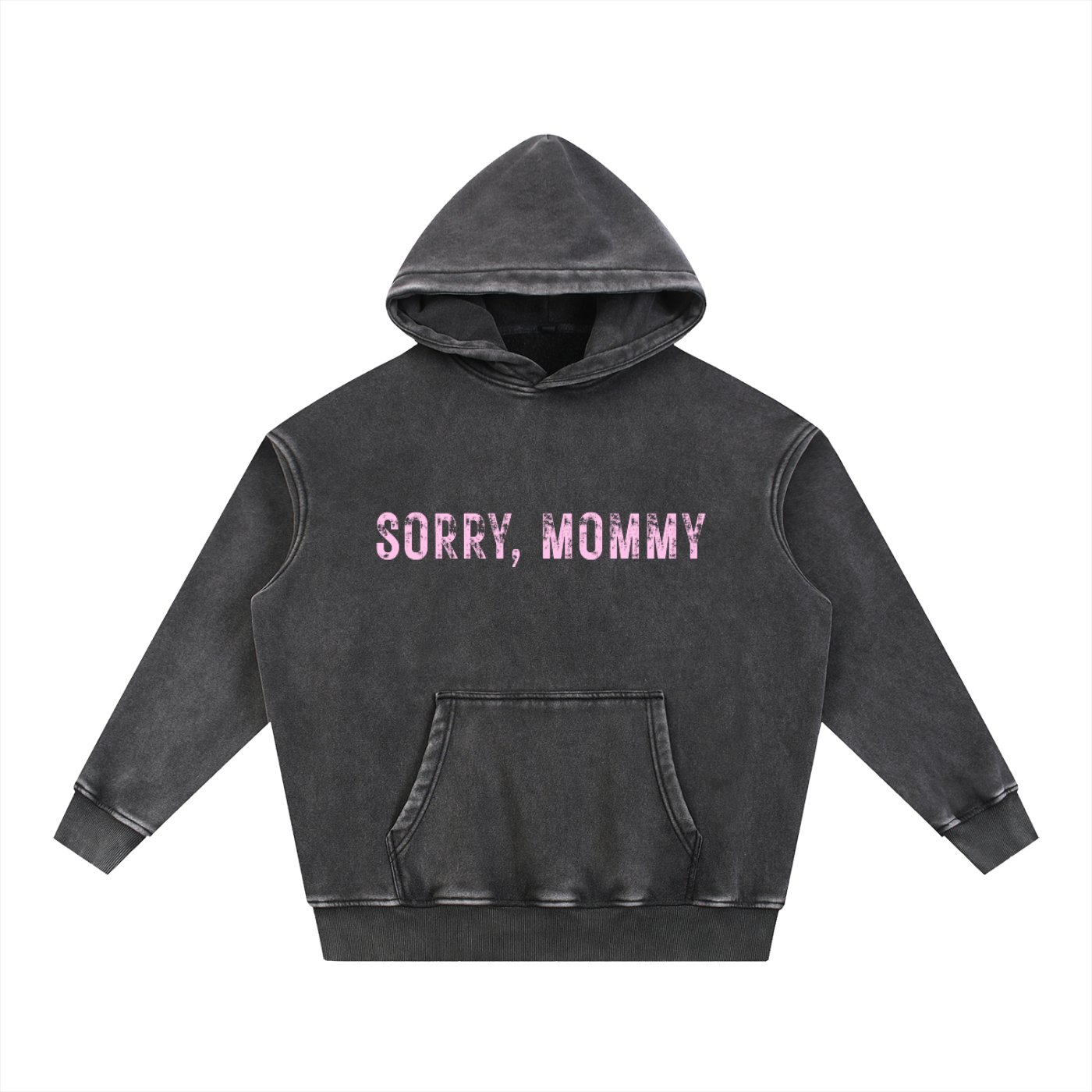 "Sorry, Mommy"- Snow Wash Fleece Oversize Hoodie